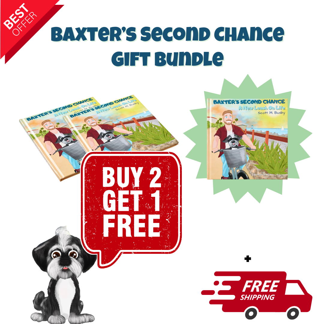 Buy 2 Get One Free - Baxter's Second Chance Gift Bundle - Hardcover (Includes Free Shipping)
