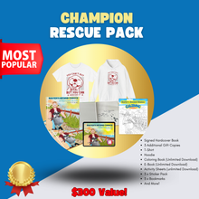 Champion Rescue Pack for BaxterDog mission gifts and story sharing
